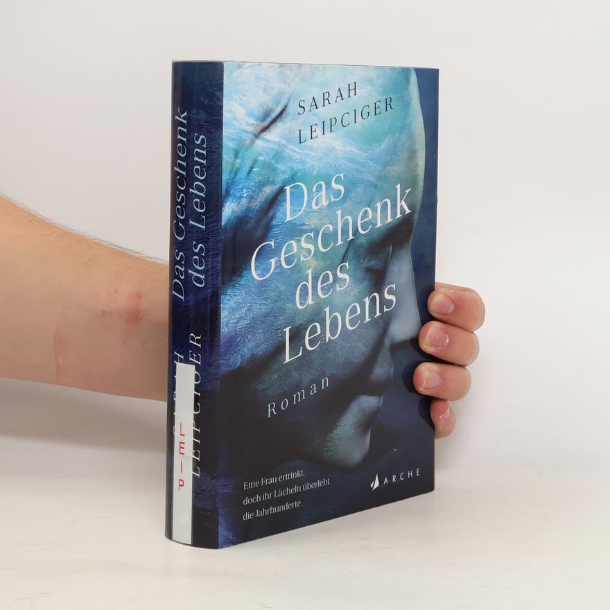 Sarah Leipciger Das Geschenk des Lebens
