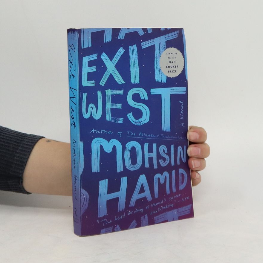 Mohsin Hamid Exit West
