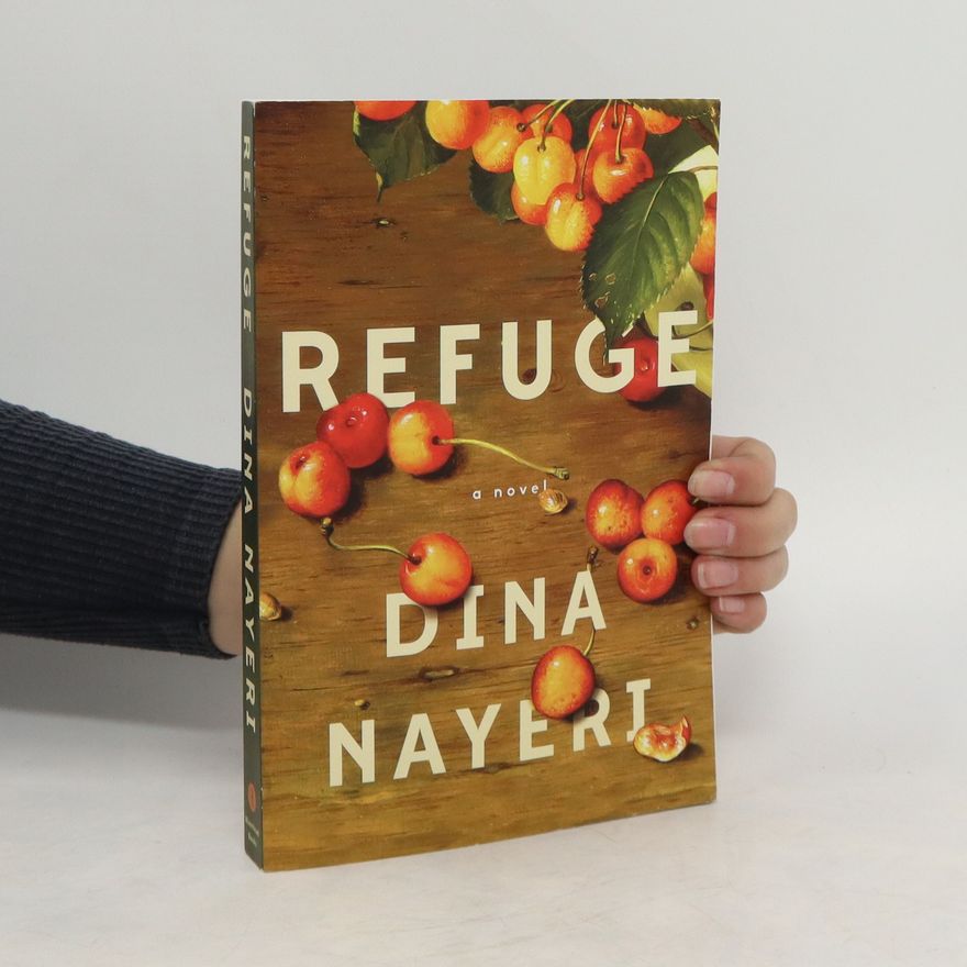 Dina Nayeri Refuge