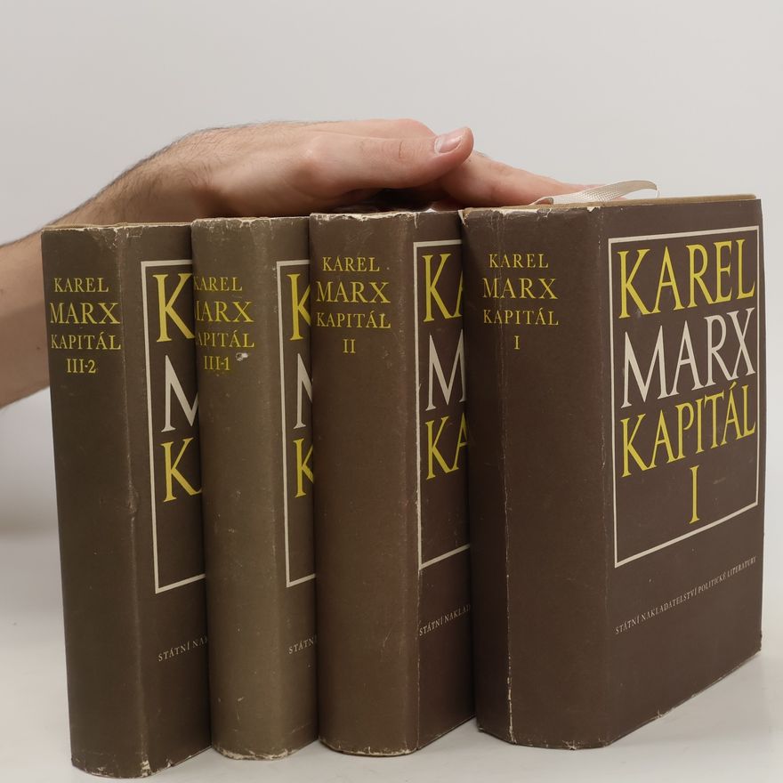 Karl Marx Kapitál I., II., III-1, III-2