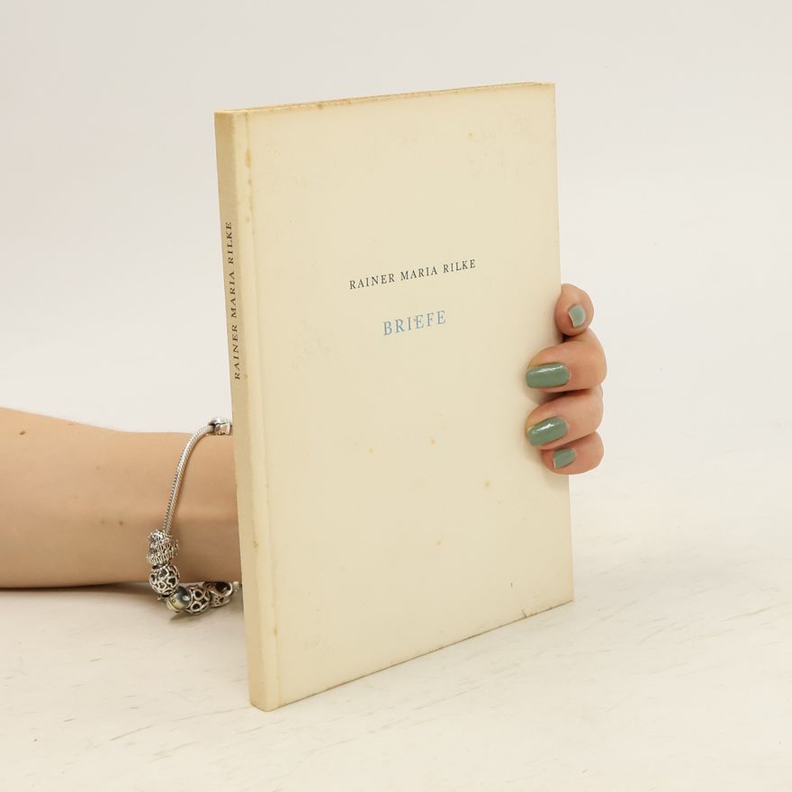 Rainer Maria Rilke Briefe