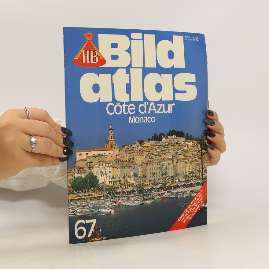 Autorenkollektiv Bildatlas. Côte d'Azur. Monaco