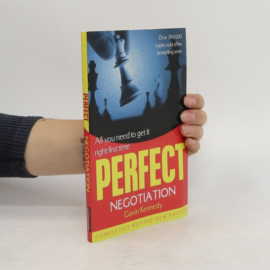 Gavin Kennedy Perfect Negotiation