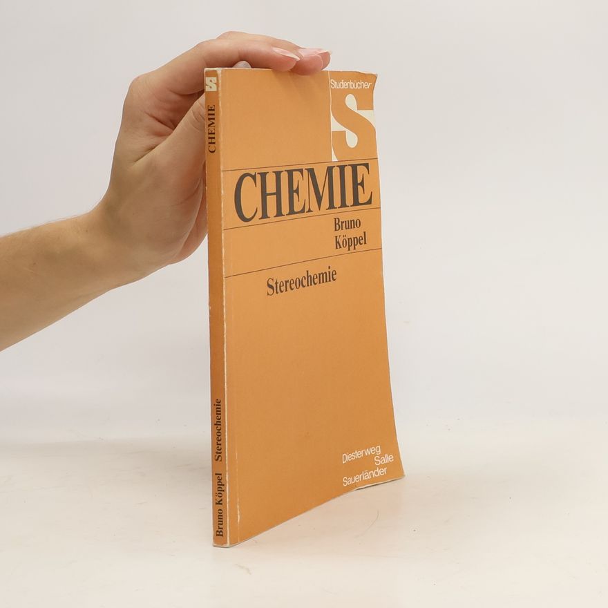 Bruno Köppel Stereochemie