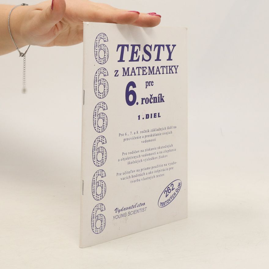 Iveta Olejárová Testy z matematiky pre 6.ročník 1.diel