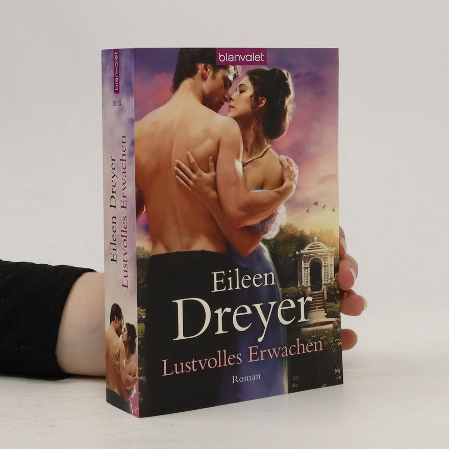 Eileen Dreyer Lustvolles Erwachen