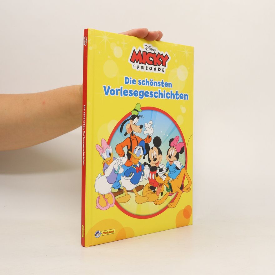Autorenkollektiv Disney Micky & Freunde: die schönsten Vorlesegeschichten