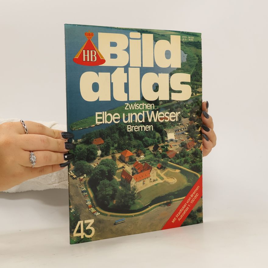 Autorenkollektiv Bild Atlas 43. Zwischen Elbe und Weser. Bremen