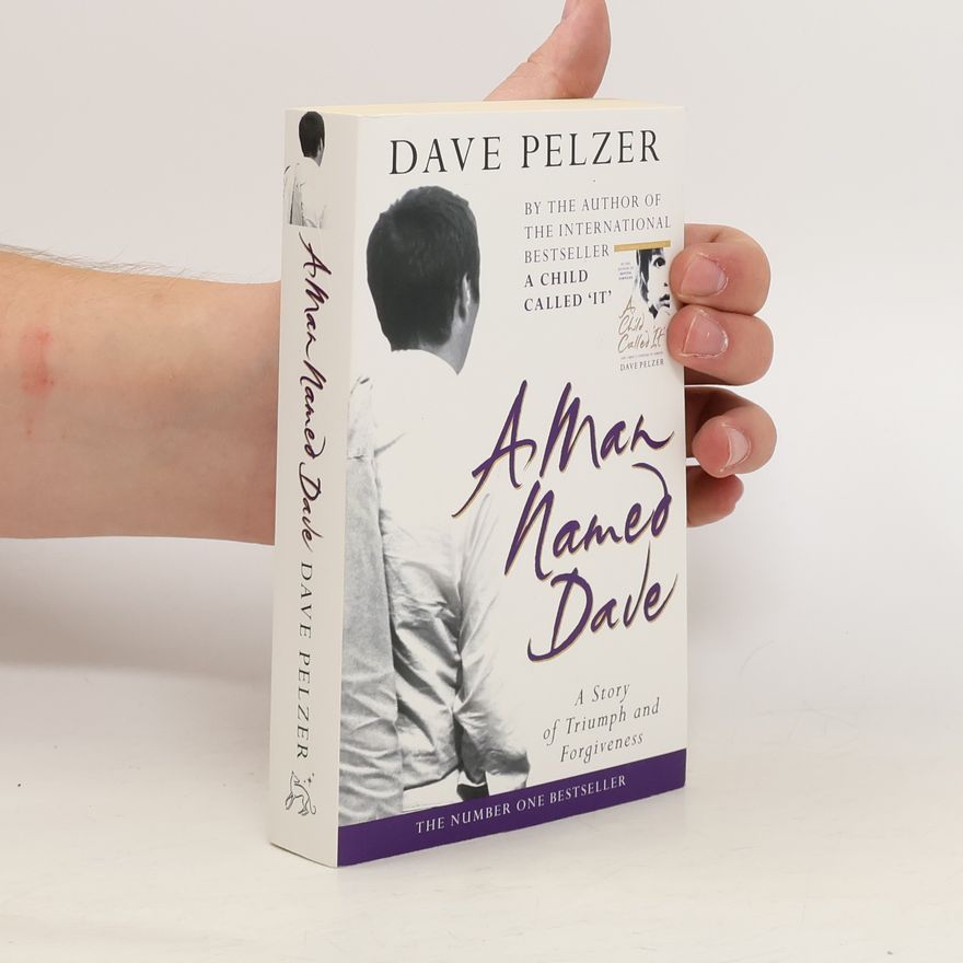 Dave Pelzer A Man Named Dave