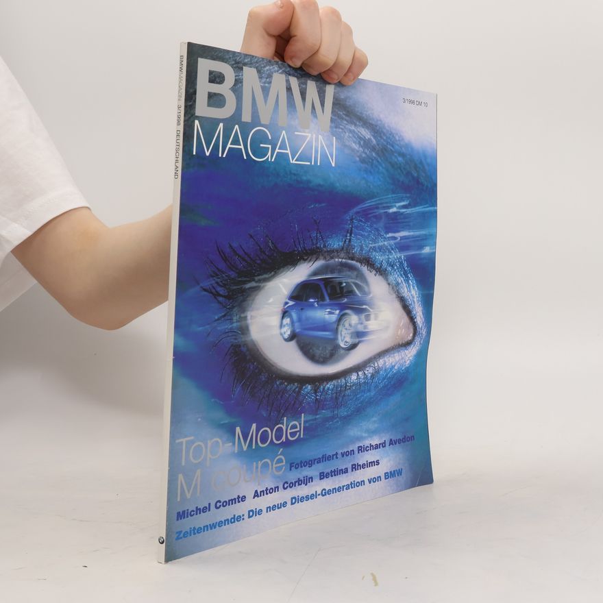 Autorenkollektiv BMW Magazin 3/1998