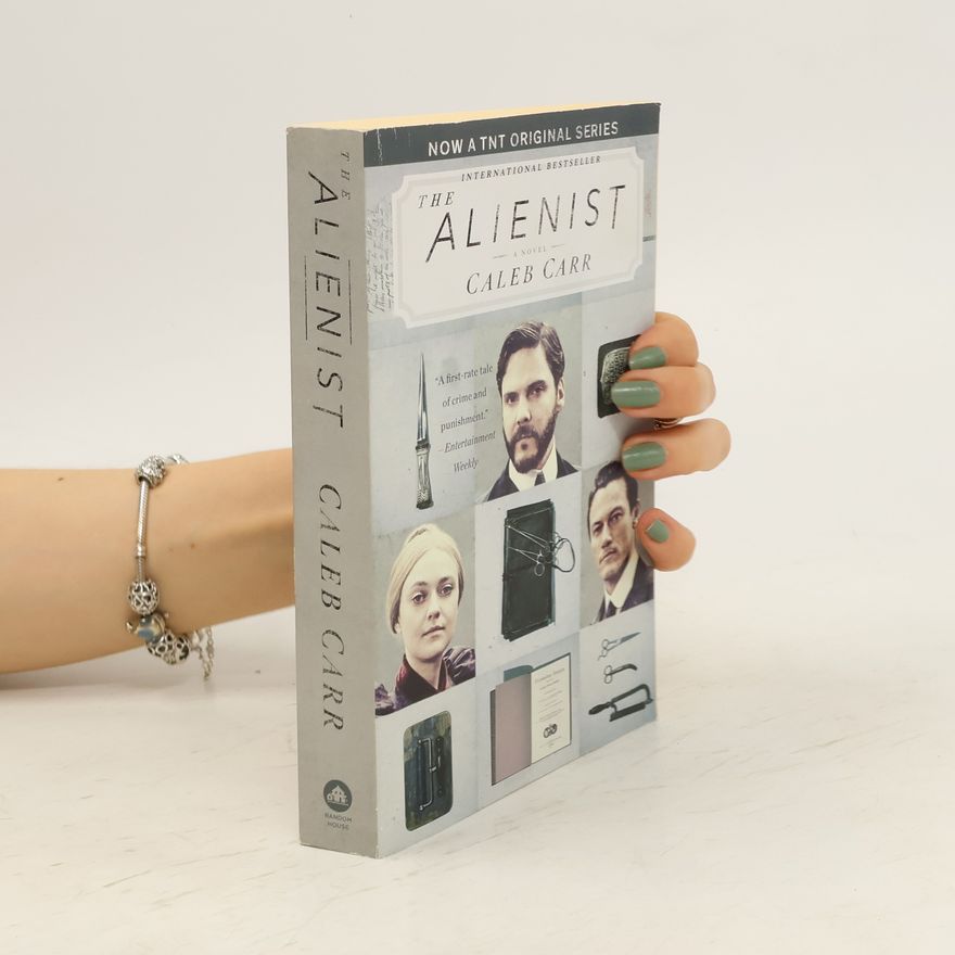 Caleb Carr The Alienist
