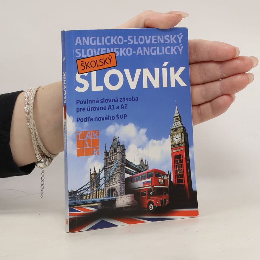 Autorenkollektiv Anglicko-slovenský slovensko-anglický školský slovník