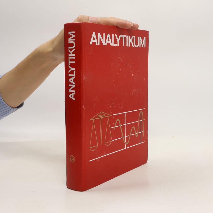 Collectif d'auteurs Analytikum. Methoden der analytischen Chemie und ihre theoretischen Grundlagen