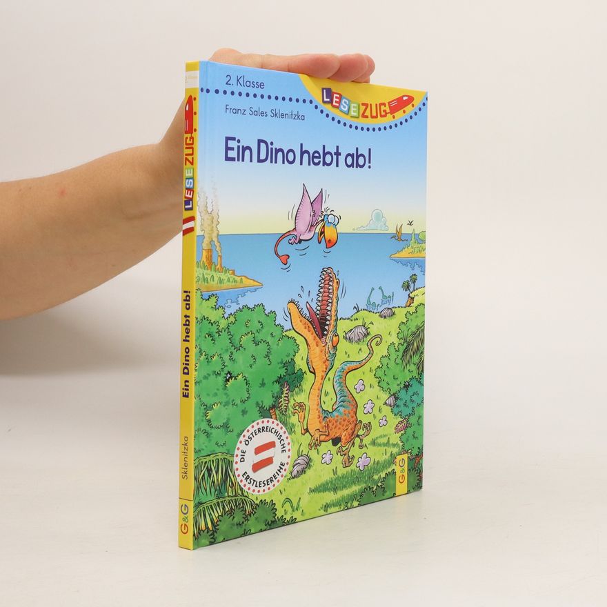F. S. Sklenitzka Ein Dino hebt ab!