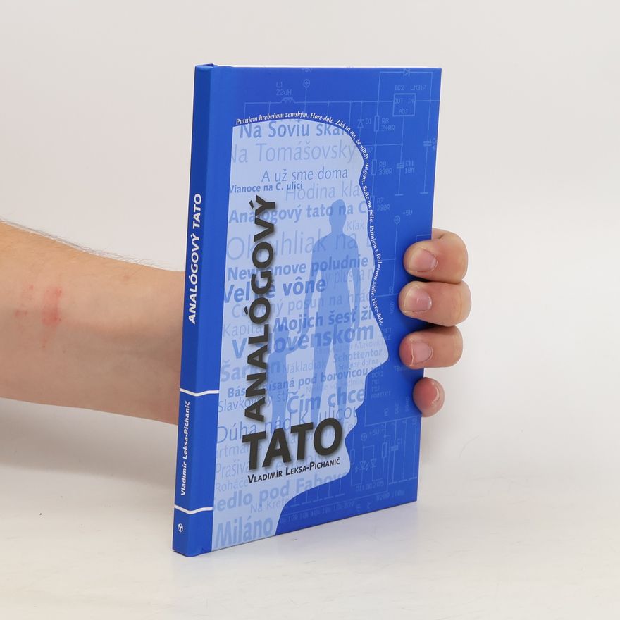 Vladimír Leksa-Pichanič Analógový tato