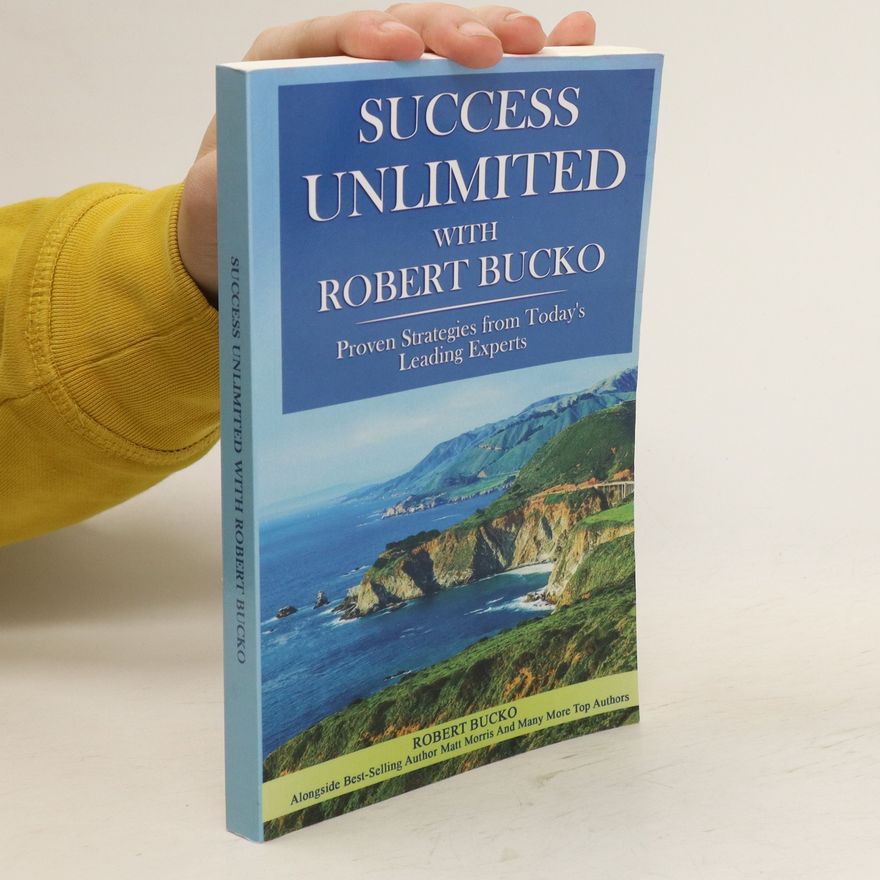 Robert Bucko Success Unlimited with Robert Bucko