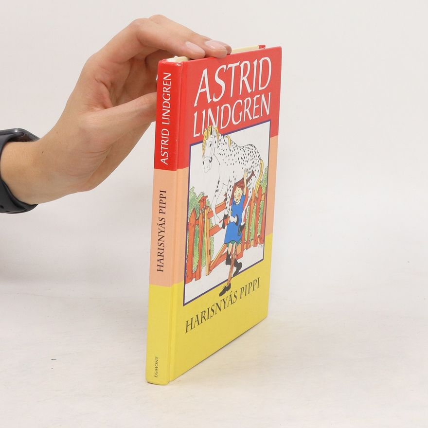 Astrid Lindgren Harisnyás Pippi