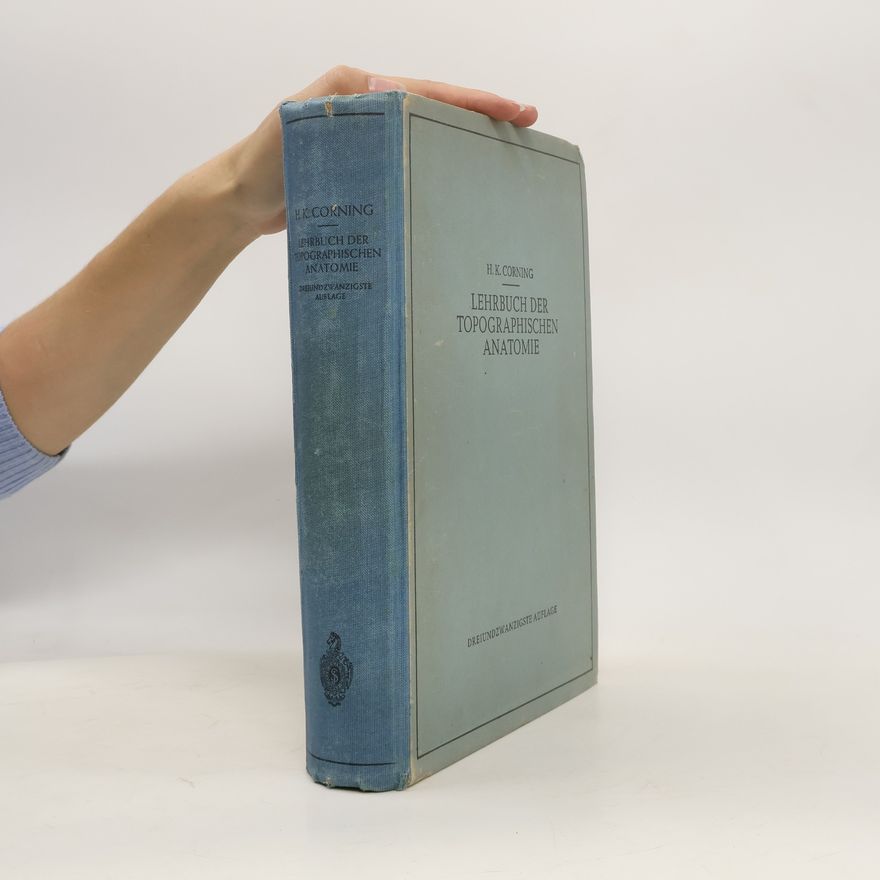 Hanson Kelly Corning Lehrbuch der Topographischen Anatomie