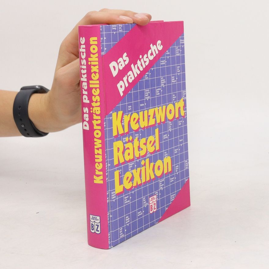 Hans G. Cordes Das praktische Kreuzwort-Rätsel-Lexikon