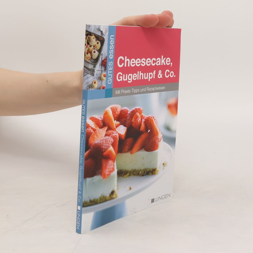 Kolektiv autorů Cheesecake, Gugelhupf & Co
