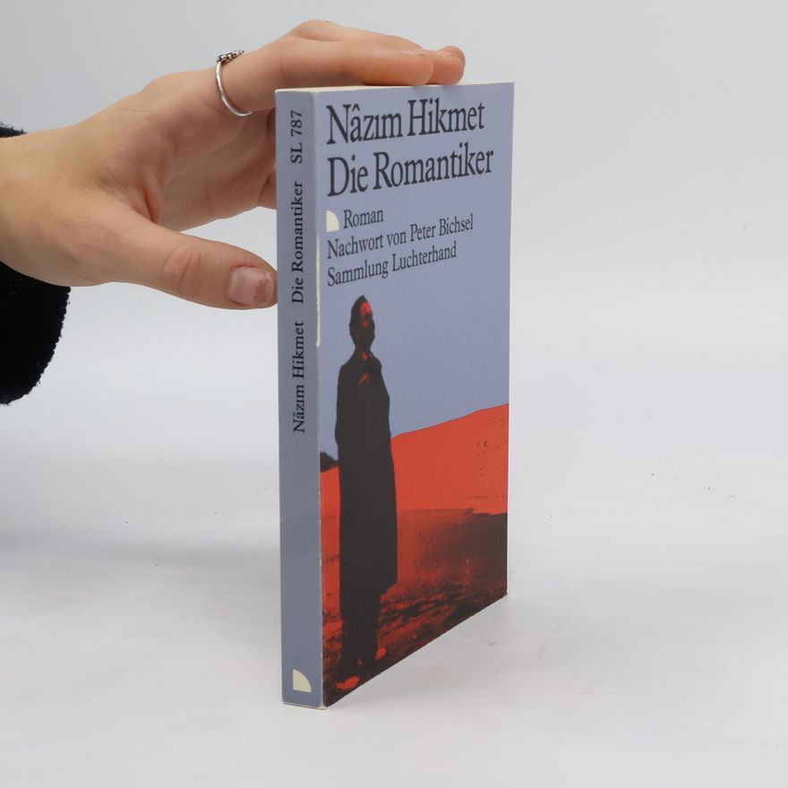 Nâzım Hikmet Die Romantiker