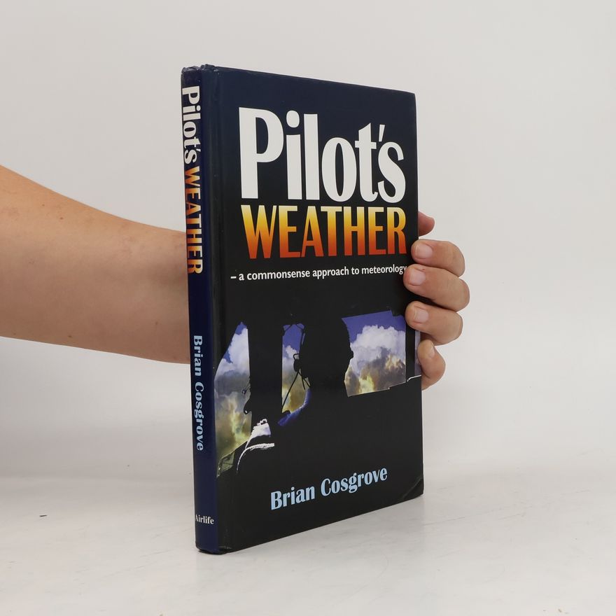Brian Cosgrove Pilot's Weather