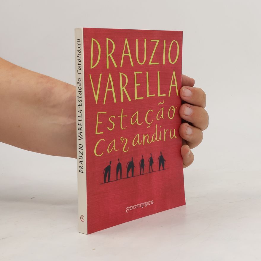 Drauzio Varella Estação Carandiru