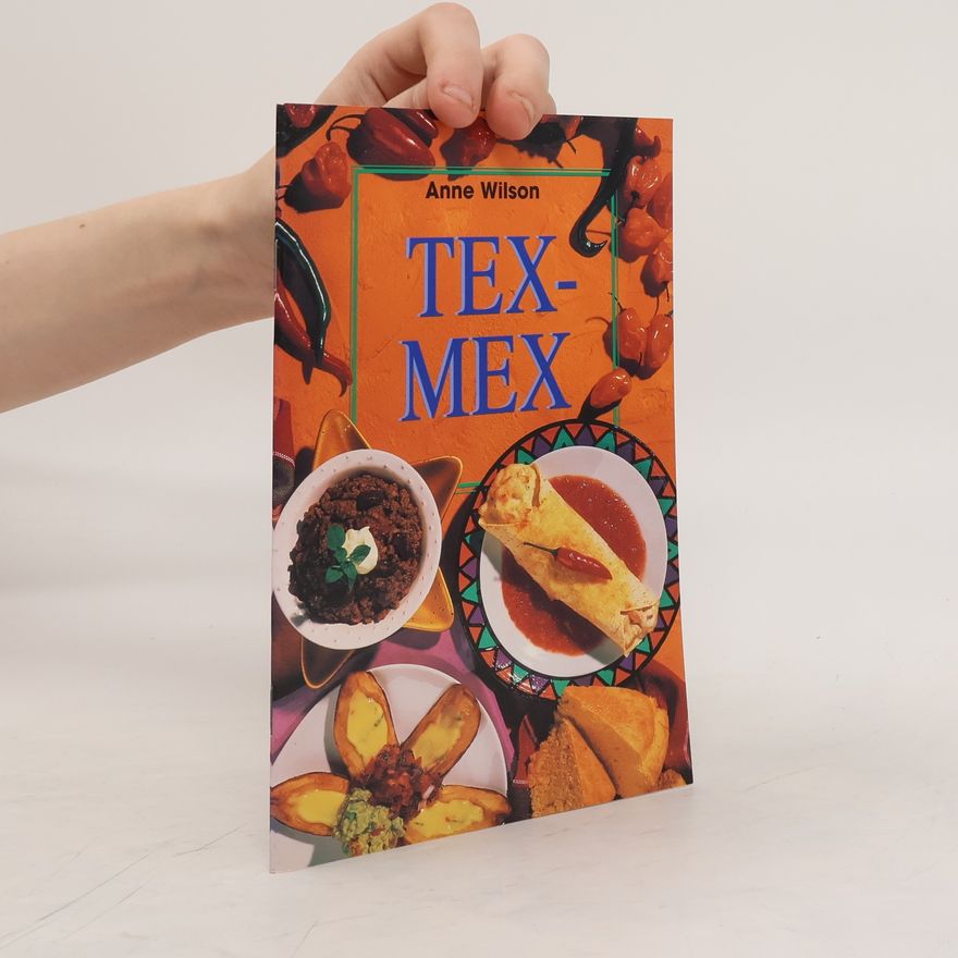 Anne Wilson Tex-Mex