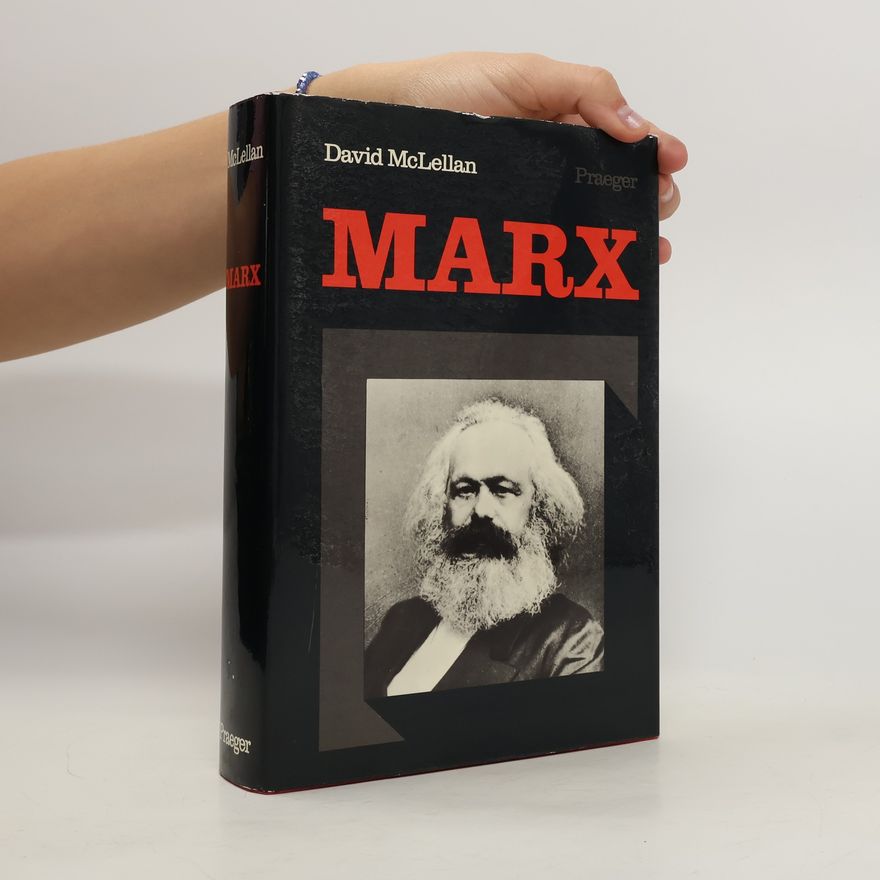 David McLellan Karl Marx