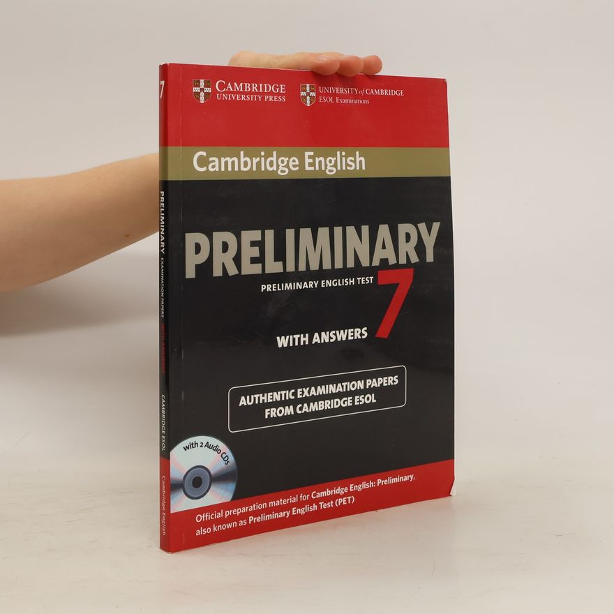 Kolektiv autorů Cambridge English. Preliminary 7. Examination Papers