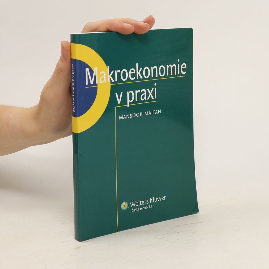 Mansoor Maitah Makroekonomie v praxi