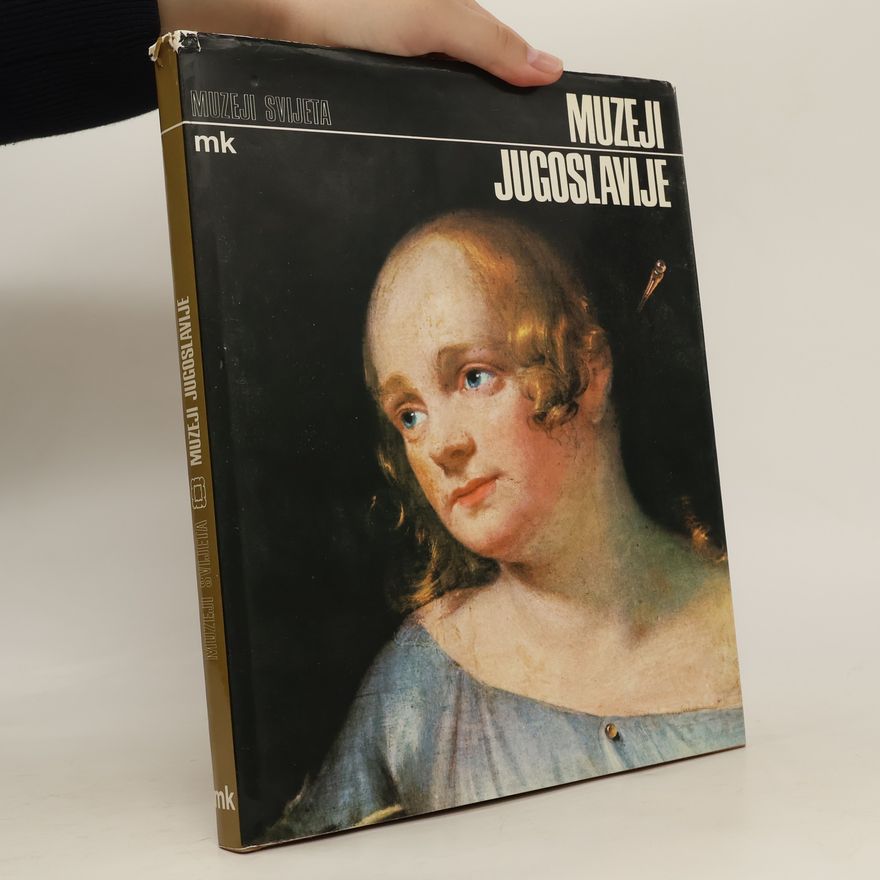 Kolektiv autorů Muzeji Jugoslavije