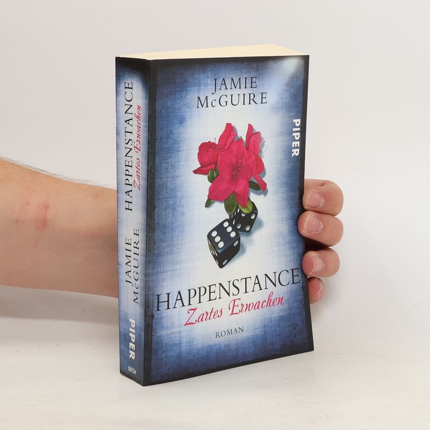 Jamie McGuire Happenstance - Zartes Erwachen