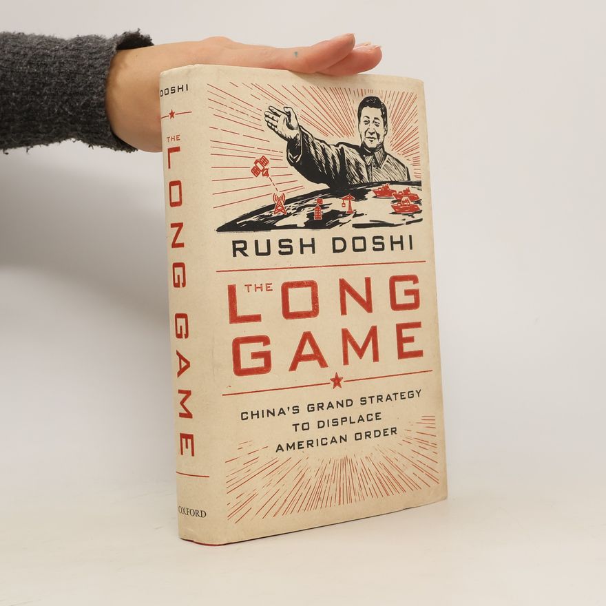Rush Doshi The Long Game