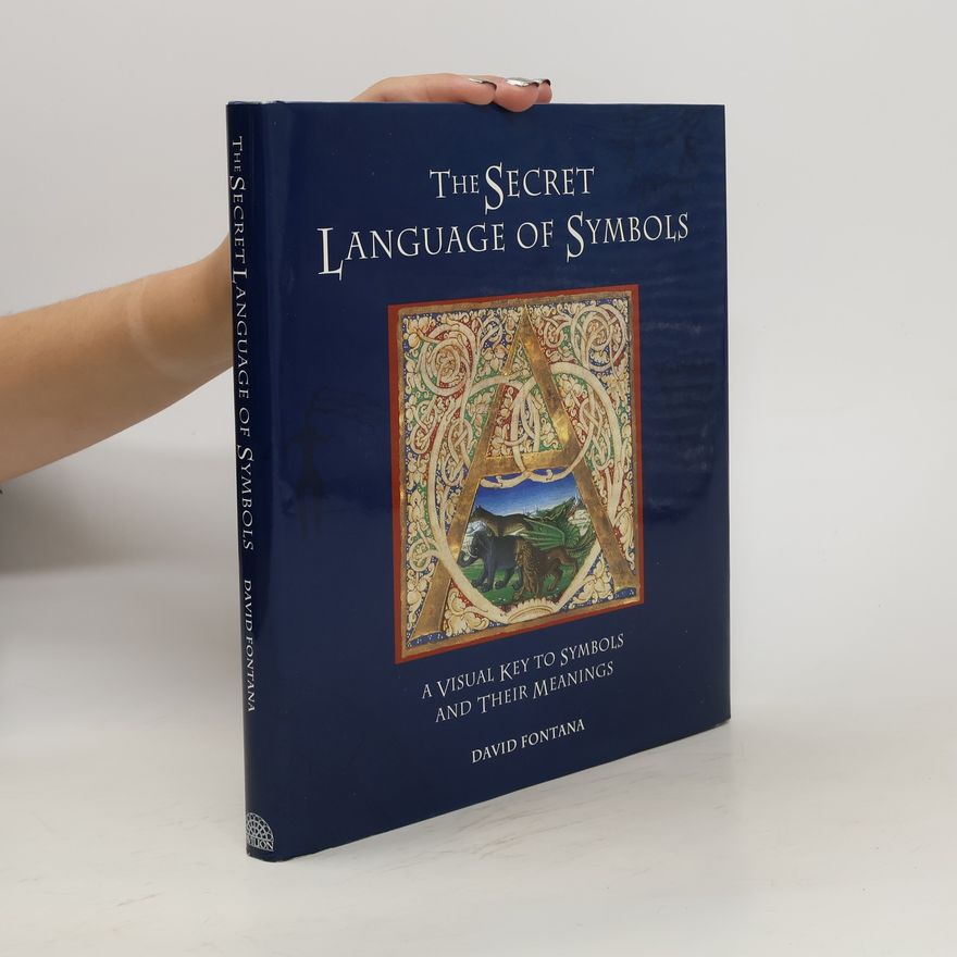 David Fontana The Secret Language of Symbols