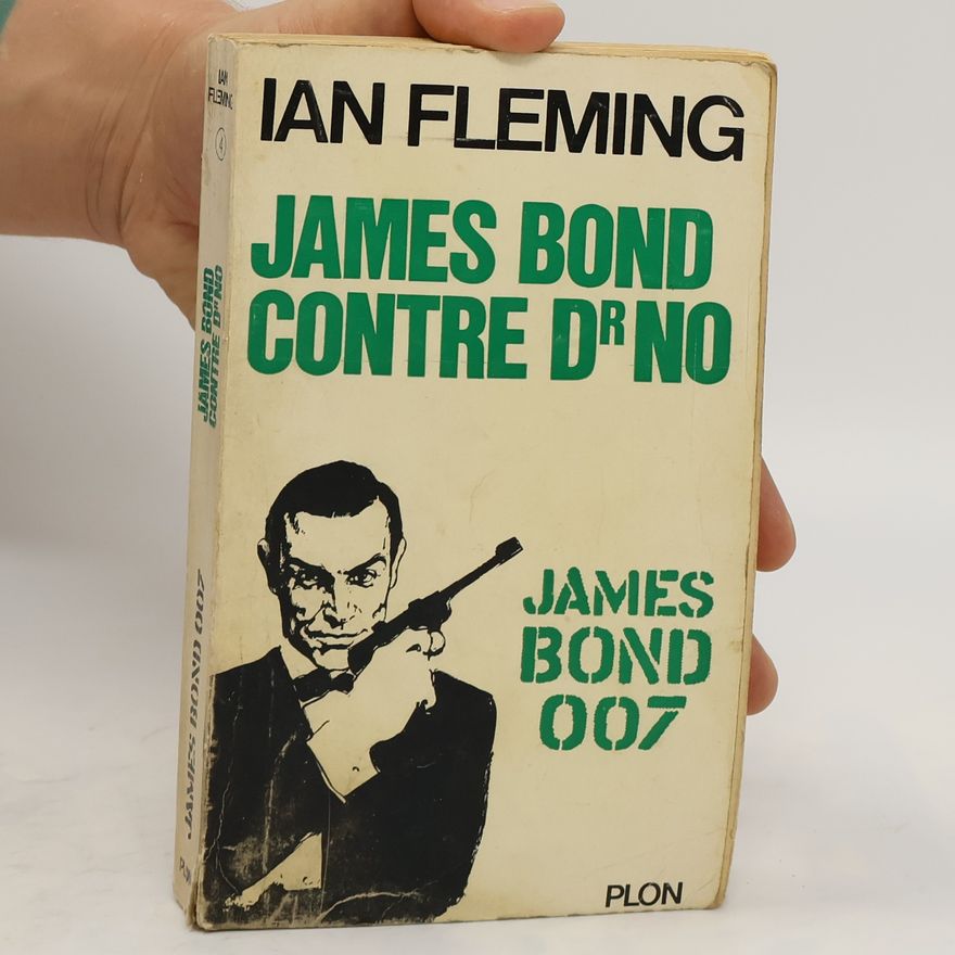 Ian Fleming James Bond contre Dr. No