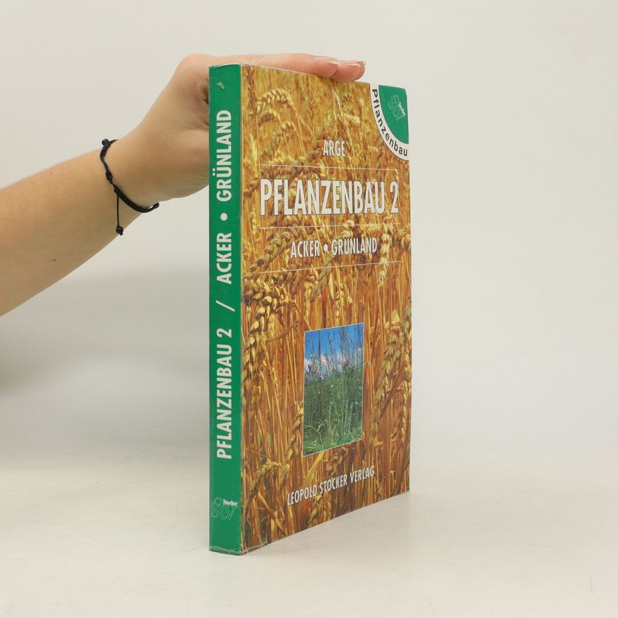 Autorenkollektiv Pflanzenbau 2