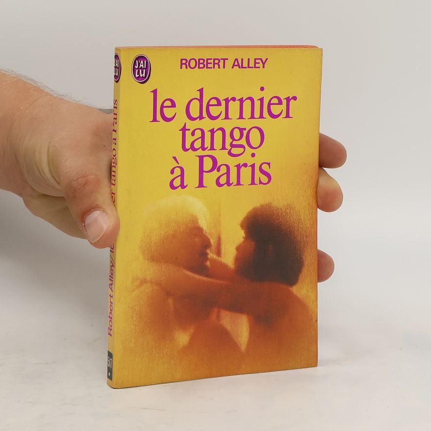 R. W. Robert W. Alley Le dernier tango à Paris