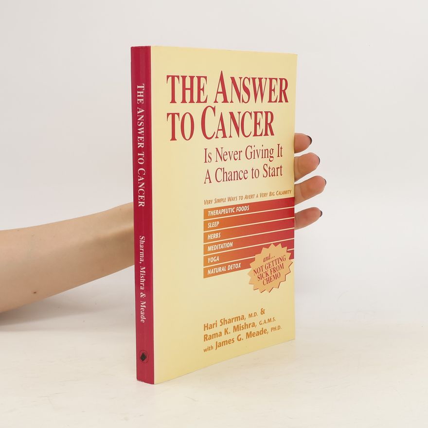 Hari Sharma The Answer to Cancer