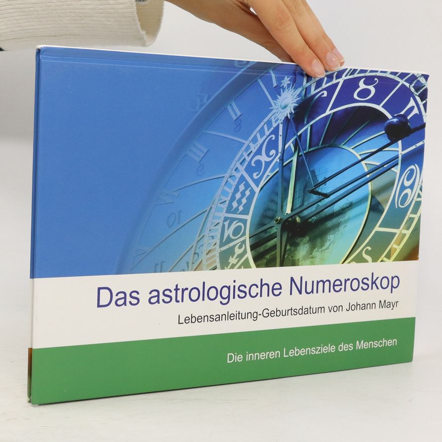 Johann Mayr Das astrologische Numeroskop