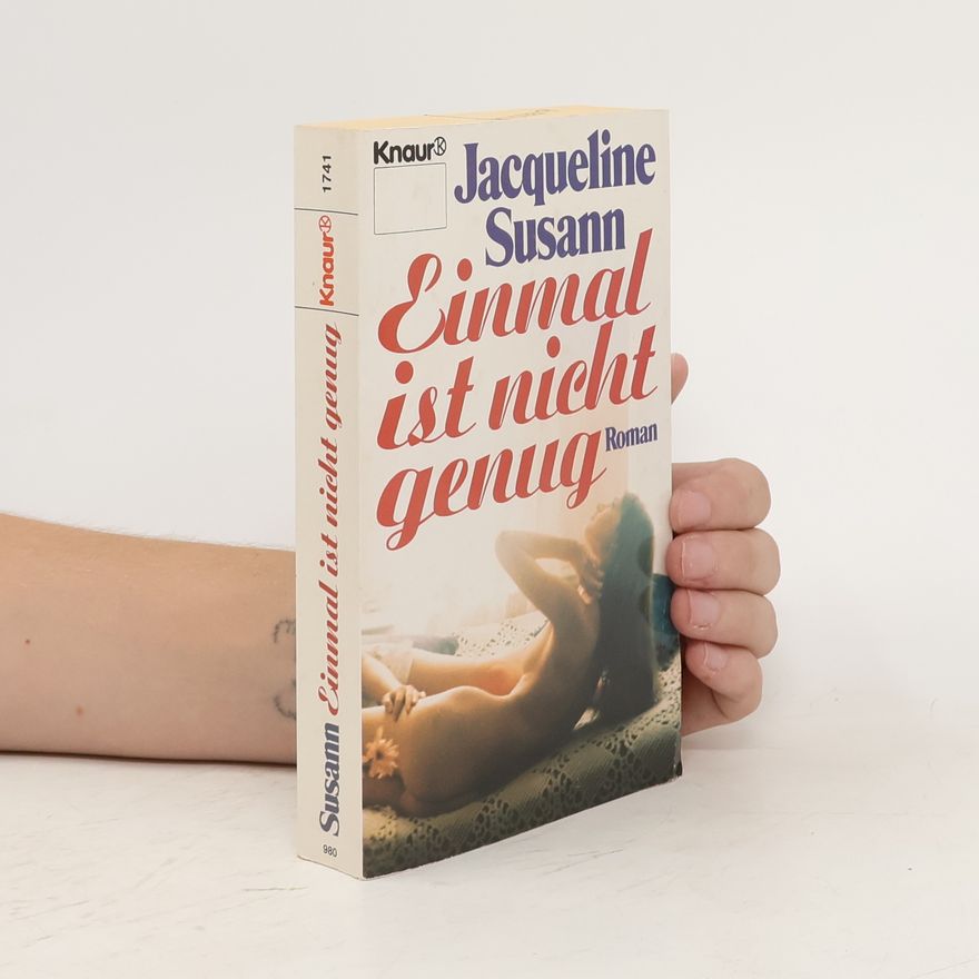 Jacqueline Susann Einmal ist nicht genug