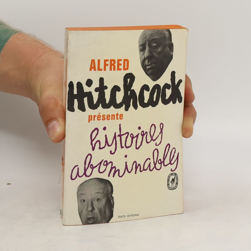 Alfred Hitchcock Histoires abominables