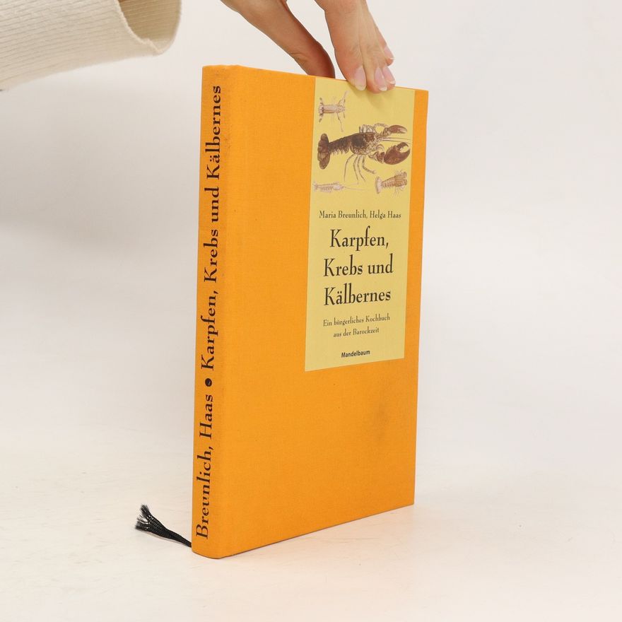 Maria Breunlich Karpfen, Krebs und Kälbernes