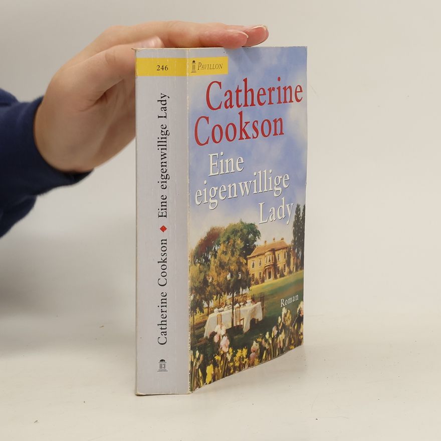 Catherine Cookson Eine eigenwillige Lady