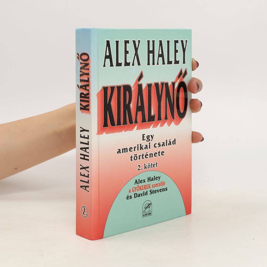 Alex Haley Királynő