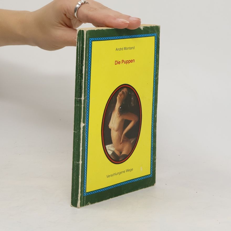 André Montand Die Puppen
