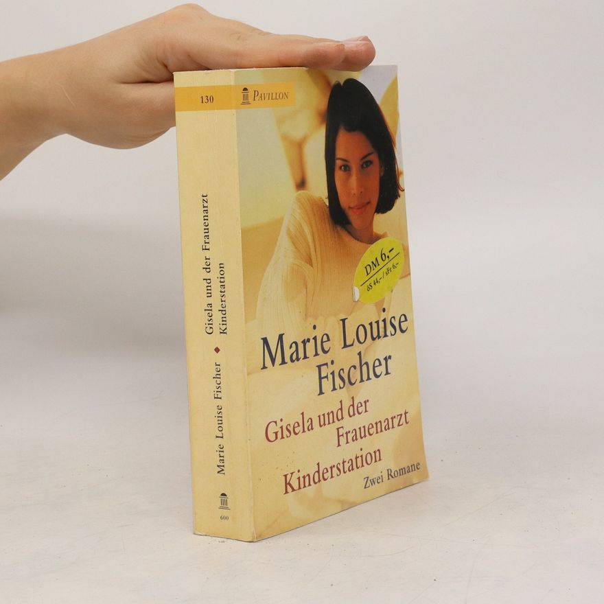 Marie Louise Fischer Gisela und der Frauenarzt