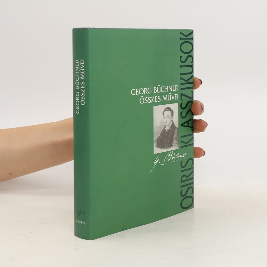 Georg Büchner Georg Büchner összes művei