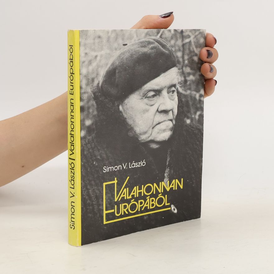 V. László Simon Valahonnan Európából