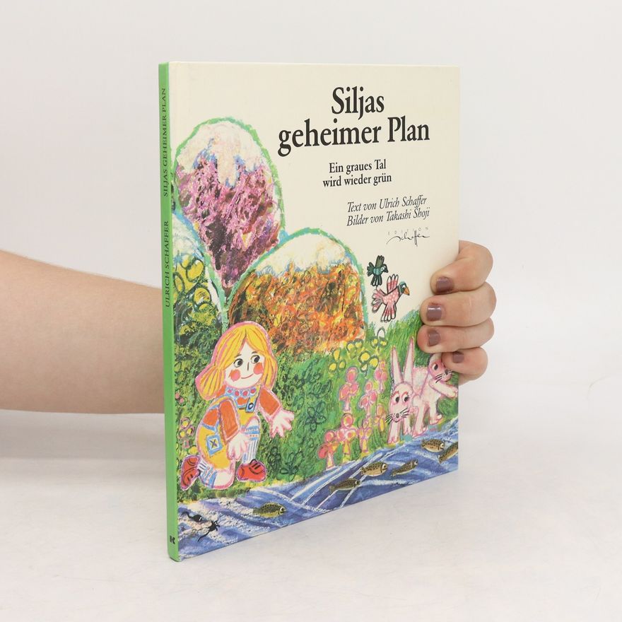 Ulrich Schaffer Siljas geheimer Plan